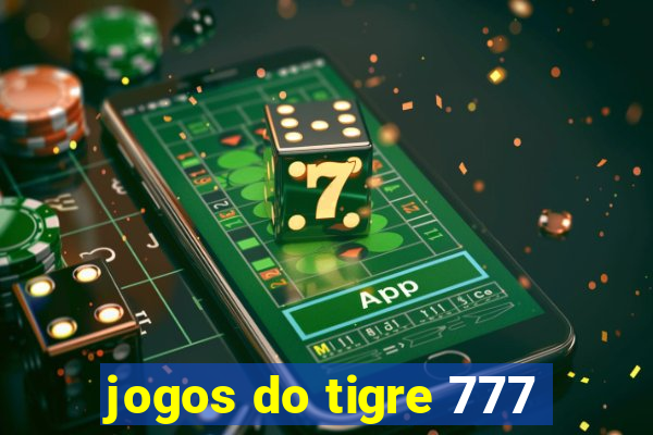 jogos do tigre 777